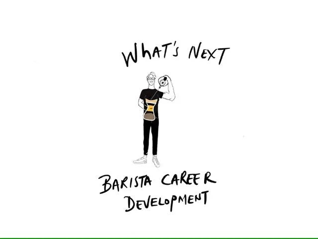 What's Next for Baristas? Exploring Career Development in the Coffee Industry