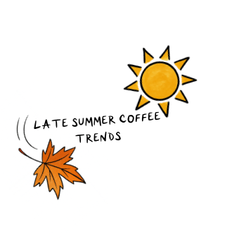 Late Summer Coffee Trends: What's Hot at 787 Coffee