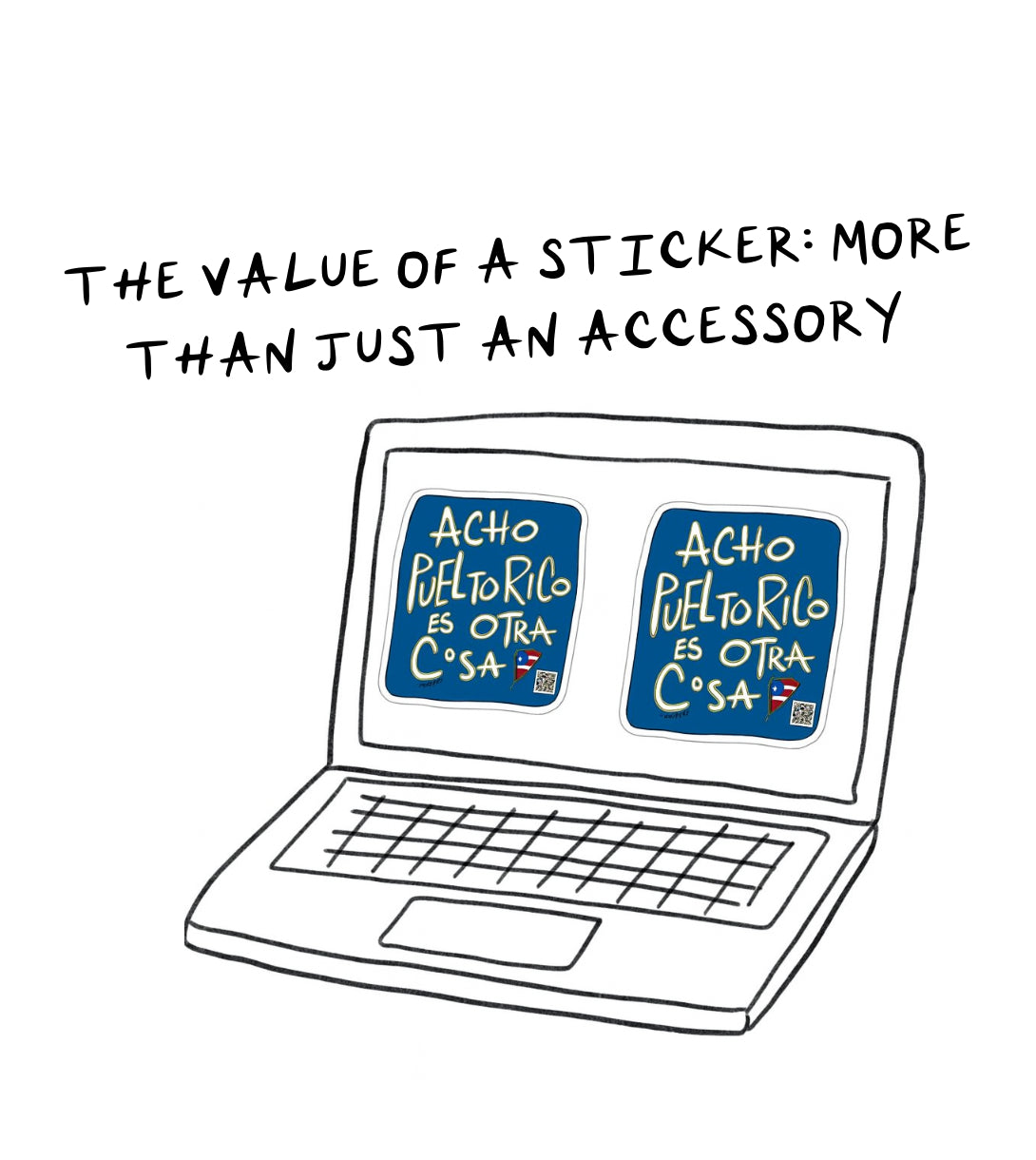 The Value of a Sticker: More Than Just an Accessory