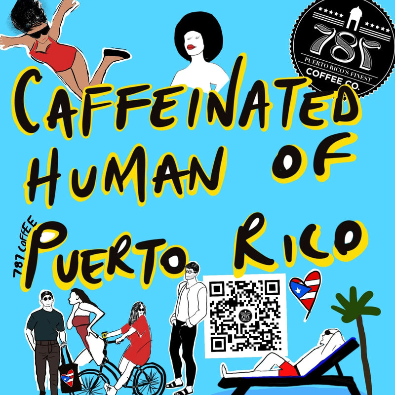 Caffeinated Human of Puerto Rico poster